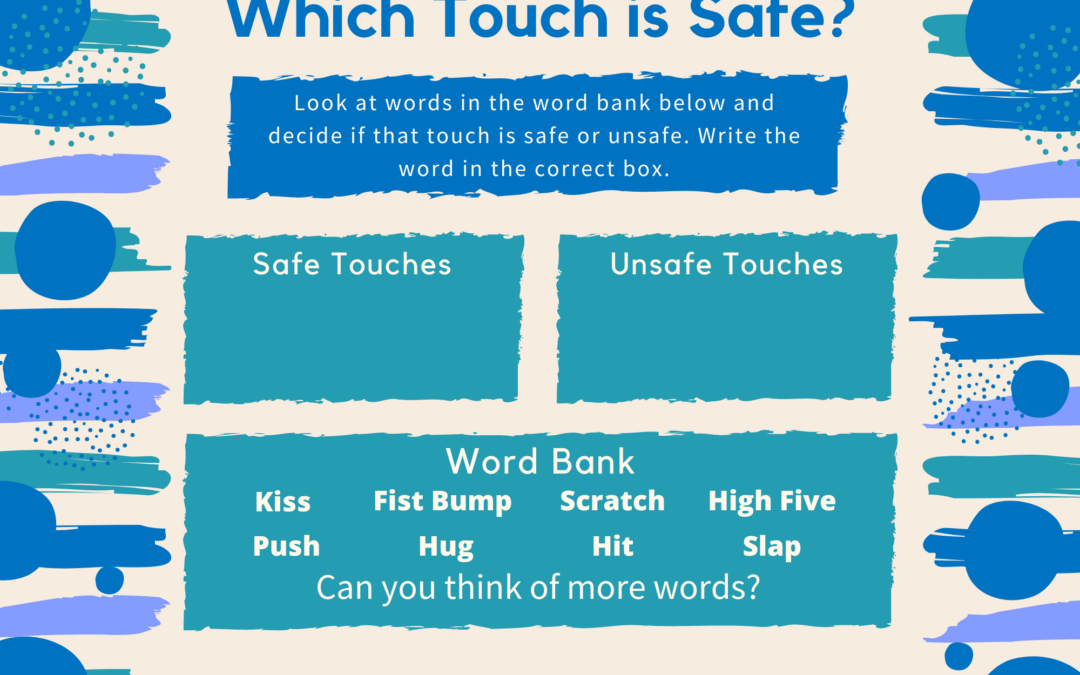 Safe and Unsafe touches